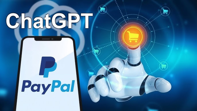 ChatGPT x PayPal: Could This Be the Next Big Shift in Online Shopping?